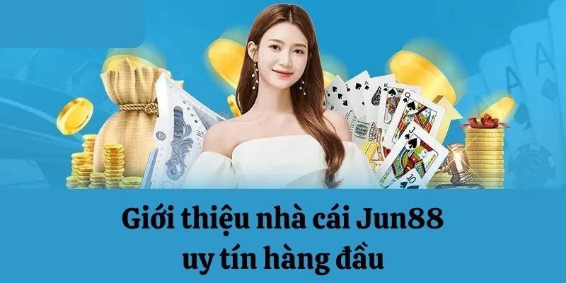 Thao tác để chơi cá cược tại đơn vị cá cược uy tín Jun88